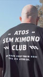 Shirt - Atos Sem Kimonos Club